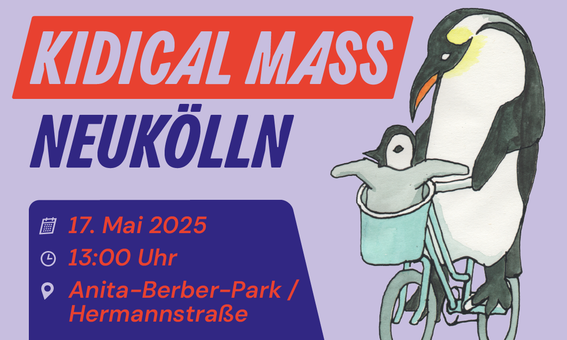 Kidical Mass Neukölln – Gemeinsam für sichere Wege für Kinder!